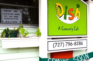 The Harbor Dish Community Cafe is located at 123 4th Ave. S. in downtown Safety Harbor.