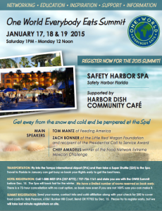 The Onew World Everybody eats Summit takes place from Jan. 17-20 at the Safety Harbor Resort and Spa.
