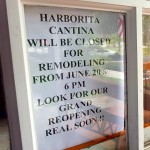 The Harborita Cantina closed on Saturday, June 20, 2015.