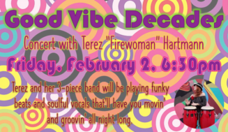 Good Vibe Decades: Concert with Terez Firewoman & Friends